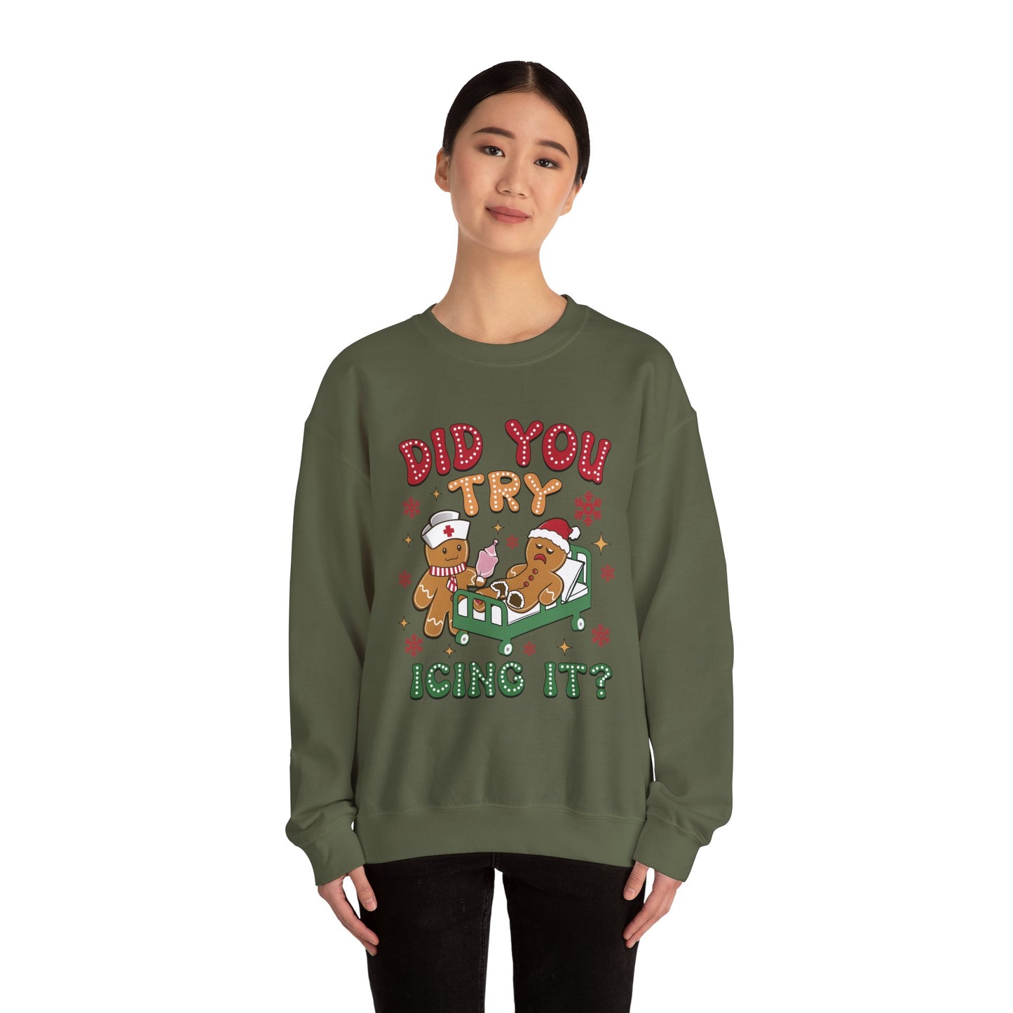 Did You Try Icing It Christmas Crewneck Sweatshirt