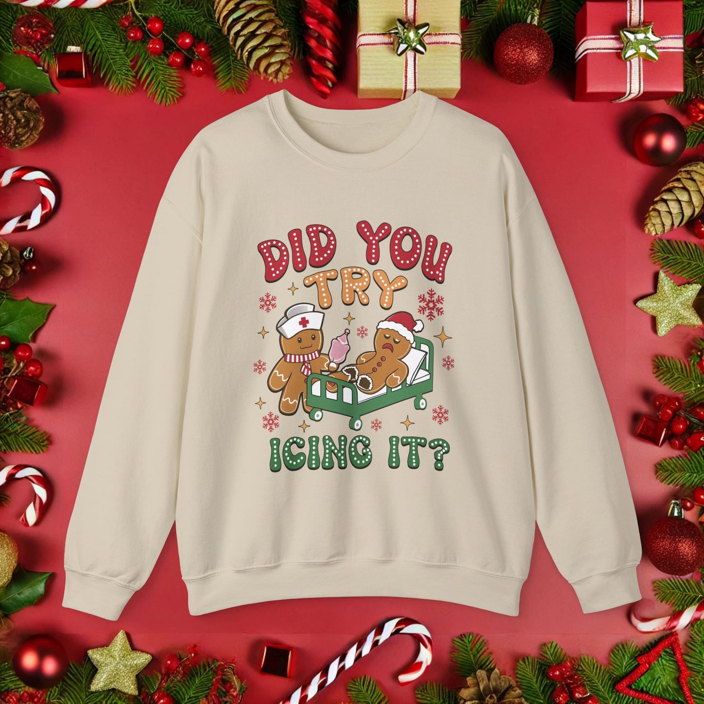 Did You Try Icing It Christmas Crewneck Sweatshirt