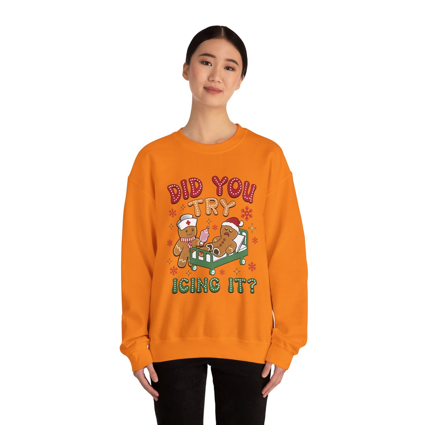 Did You Try Icing It Christmas Crewneck Sweatshirt