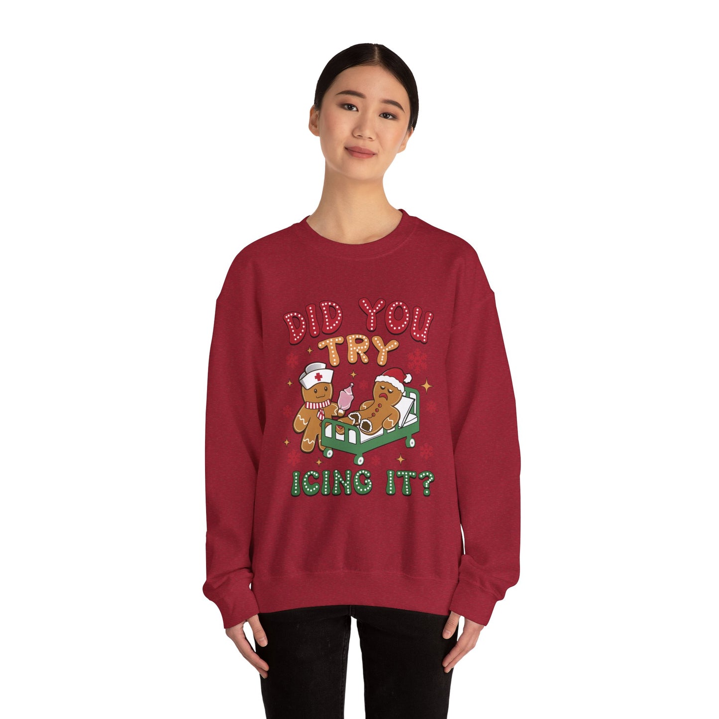 Did You Try Icing It Christmas Crewneck Sweatshirt